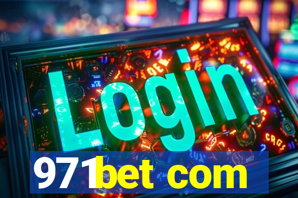 971bet com